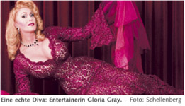 29.07.07: MERKUR JOURNAL LEBENSART: Eine echte Diva: Entertainerin Gloria Gray 